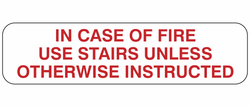 In Case of Fire Use Stairs